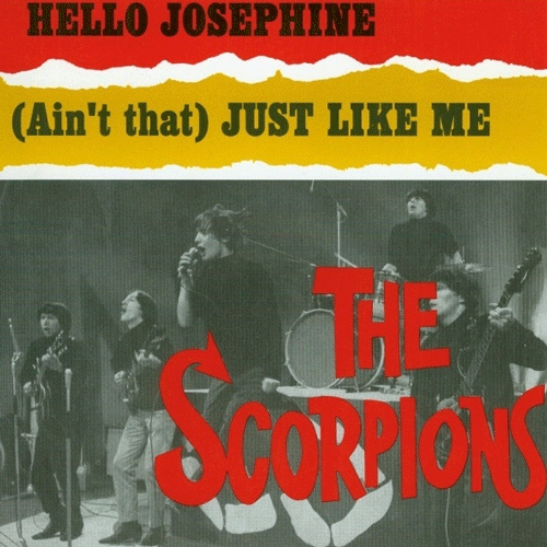 SCORPIONS - Hello Josephine //  (Ain't That) Just Like Me - 7inch