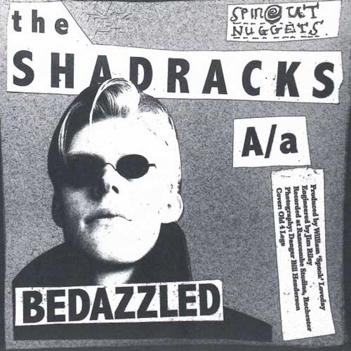 SHADRACKS - Bedazzled // Love Me - 7inch (ltd. ed.)