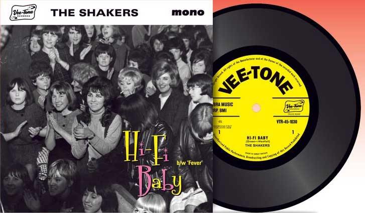 THE SHAKERS - Hi-Fi Baby // Fever - 7inch blk vinyl