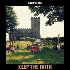 SHARP CLASS - Keep The Faith // Heat - 7inch