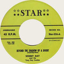 SONNY DAY - Beyond The Shadow Of A Doubt // Creature From Outer Space - 7inch