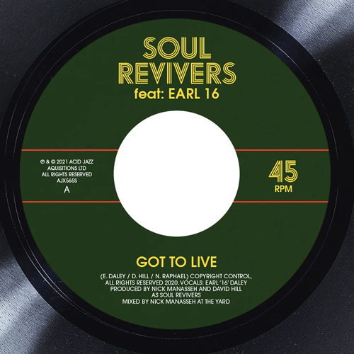 SOUL REVIVERS ft. EARL 16 - Got To Live // Living Version - 7inch