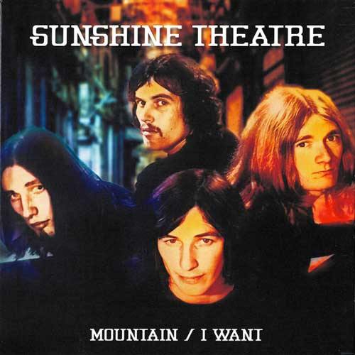 SUNSHINE THEATRE - Mountain // I Want - 7inch 