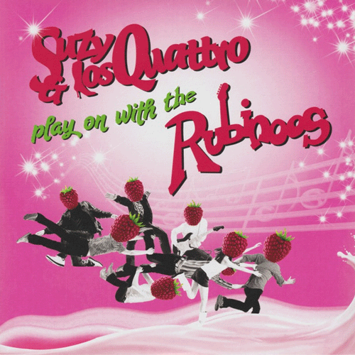 SUZY & LOS QUATTRO - Play On With The Rubinoos - 7inch
