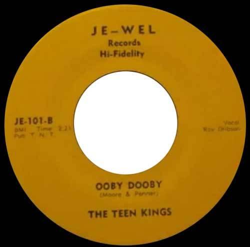TEEN KINGS - Ooby Dooby // Trying To Get To You  - 7inch