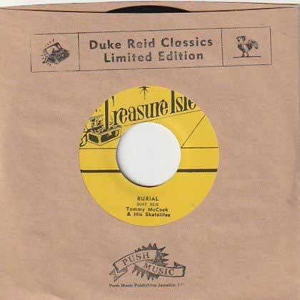 DUKE REID with TOMMY McCOOK - Burial // BABA BROOKS BAND - Jow Snow Cone - 7inch