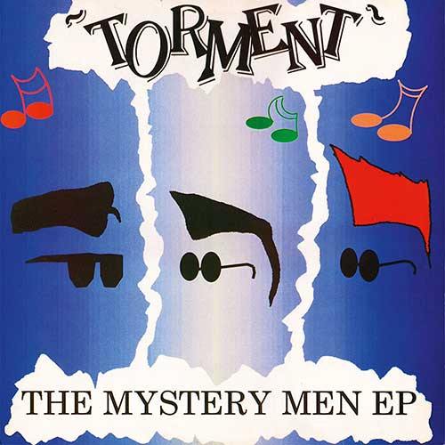 TORMENT - Mystery Men EP - 7inch