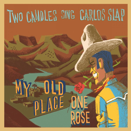 TWO CANDLES - ... sing Carlos Slap - 7inch