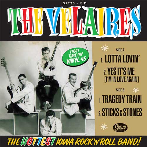 VELAIRES - The Hottest Iowa Rock'n'Roll Band! - 7inch EP