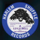 VERSATILES - Lu Lu Bell // Long Long Time - 7inch