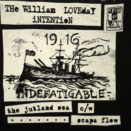 WILLIAM LOVEDAY INTENTION - The Jutland Sea // Scapa Flow - 7inch