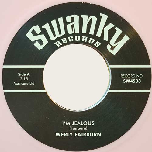 WERLY FAIRBURN - I'm Jealous // LATTIE MOORE - Rockabilly Joes - 7inch (col. vinyl)