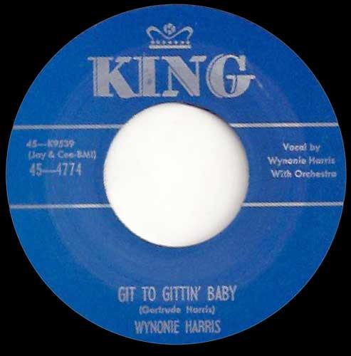 WYNONIE HARRIS - Git To Gittin Baby // Good Mambo Tonight - 7inch