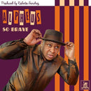 Alpheus - So Brave - 7"