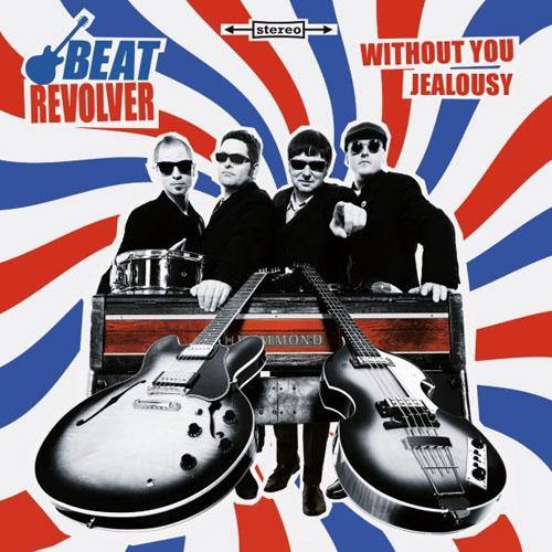 BEATREVOLVER - Without You // Jealousy - 7" - Copasetic Mailorder