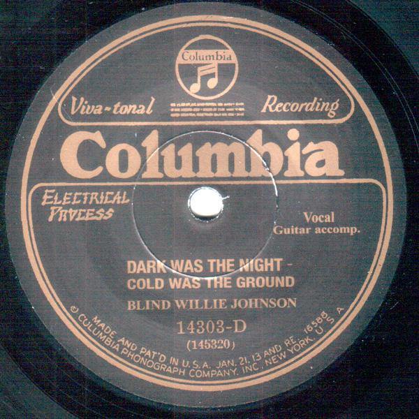 Blind Willie Johnson - Dark Was The Night Cold Was The Ground // It's Nobody Fault But Mine - 7" - Copasetic Mailorder