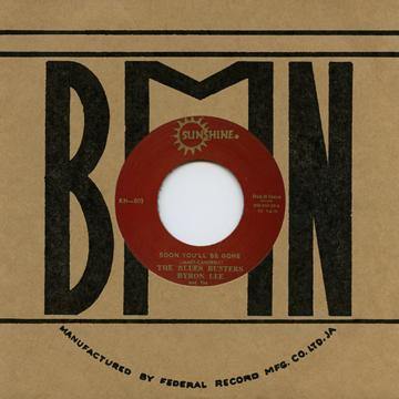 Blues Busters - Soon You'll Be Gone - 7"