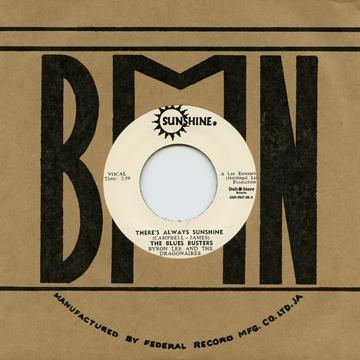 Blues Busters - There's Always Sunshine - 7"