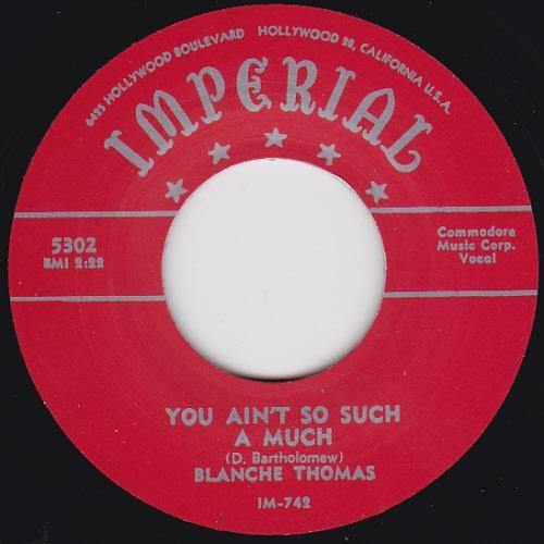 Blanche Thomas - You Ain't So Such A Much //  Not The Way That I Love - 7" - Copasetic Mailorder