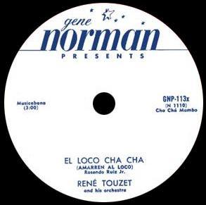 Rene Touzet - El Loco Cha Cha // Chuck Berry - Havana Moon - 7" - Copasetic Mailorder