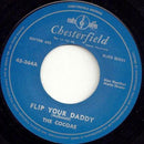 COCOAS - FLIP YOUR DADDY // OOOOO! OOOOO! - 7" - Copasetic Mailorder
