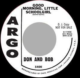 Kents - I Found My Girl // Don & Bob - Good Morning Little Schoolgirl  - 7" - Copasetic Mailorder