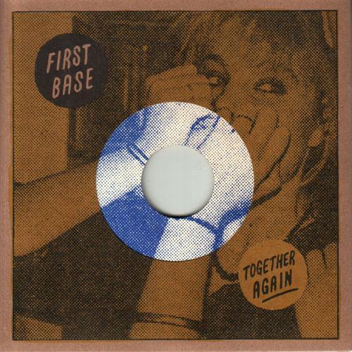First Base - Together Again - 7"