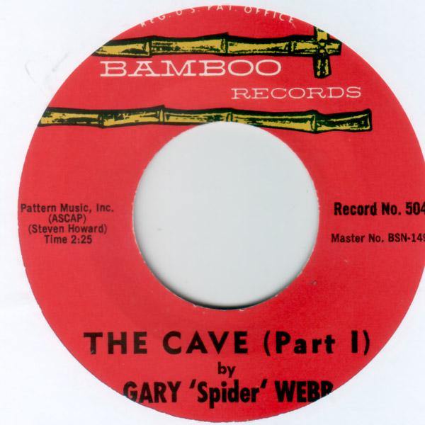 Gary 'Spider' Webb - The Cave (Part I) // The Cave (Part II) - 7" - Copasetic Mailorder