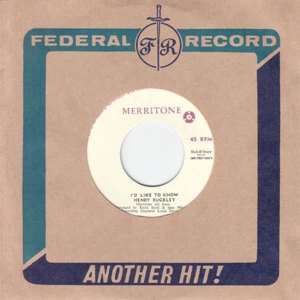 Henry Buckley - I'd Like To Know // Lyn Taitt - Soul Shot - 7" - Copasetic Mailorder