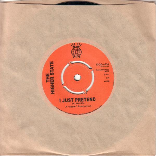 Higher State - I Just Pretend // Ain't It Hard - 7" - Copasetic Mailorder