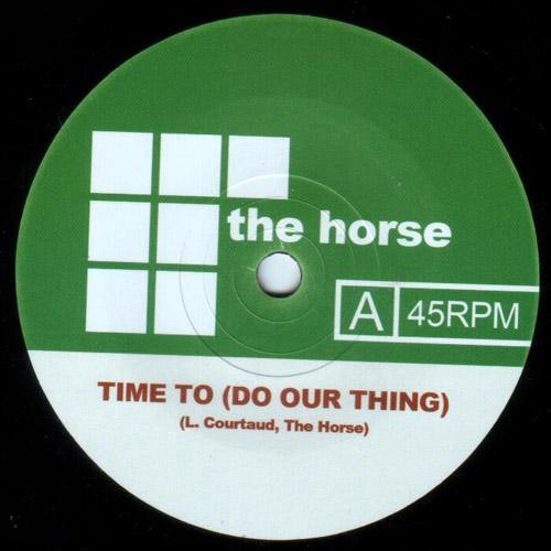 Horse - Time To (Do Our Thing) // A Secret Princess - 7" - Copasetic Mailorder