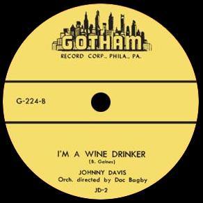 Johnny Davis - I'm A Wine Drinker // Madman Taylor - Dig Daddy Slack - 7" - Copasetic Mailorder