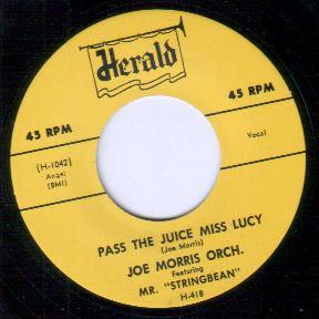 Joe Morris Orch. - Pass The Juice Miss Lucy - 7"