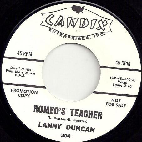 Lanny Duncan - Romeo's Teacher - 7"