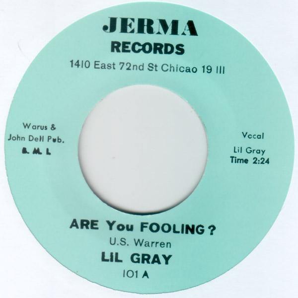 Lil Gray - Are You Fooling? // Out Of Nowhere - 7" - Copasetic Mailorder