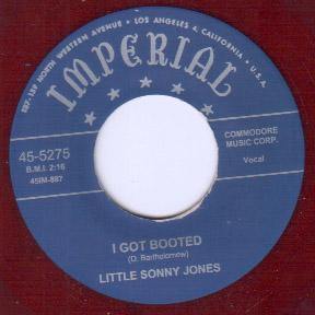 Little Sonny Jones - I Got Booted - 7"