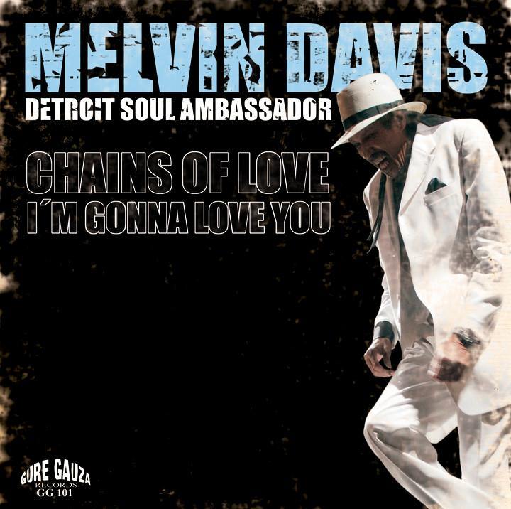 Melvin Davis - Chains Of Love // I'm Gonna Love You - 7" - Copasetic Mailorder