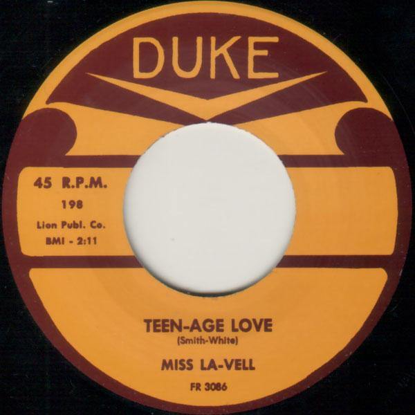 Miss Lavell - Teen Age Love - 7"