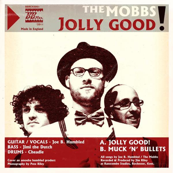 Mobbs - Jolly Good // Muck'n'Bullets- 7" - Copasetic Mailorder