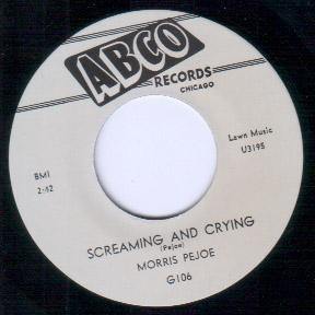 Morris Pejoe - Screaming And Crying // Maybe Blues - 7" - Copasetic Mailorder