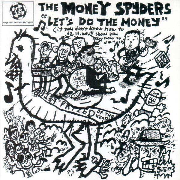 Money Spyders  - Let's Do The Money - 4-track 7"EP - Copasetic Mailorder