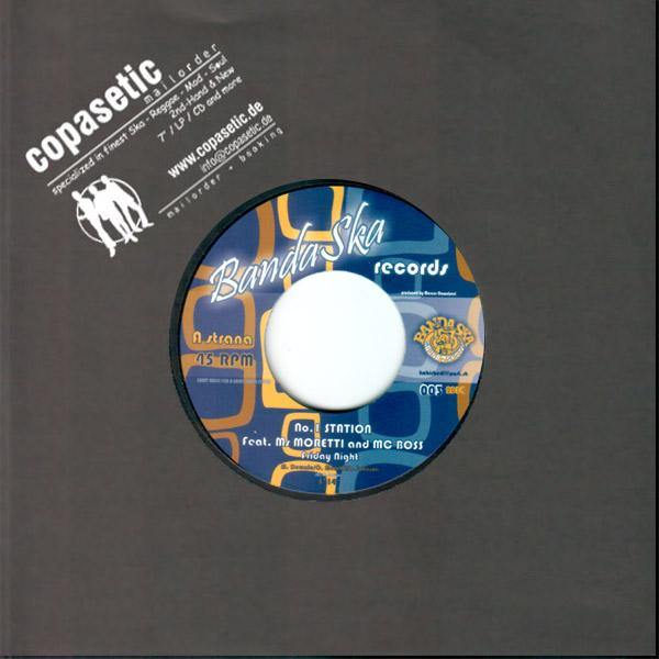 No.1 Station - Friday Night // Drastics & MC Zulu - Here Comes The Bass- 7" - Copasetic Mailorder