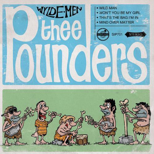 Thee Pounders - Wylde Men - 7"EP - Copasetic Mailorder