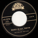 Ray Collins Hot-Club - Bugs In My Teeth - 7"