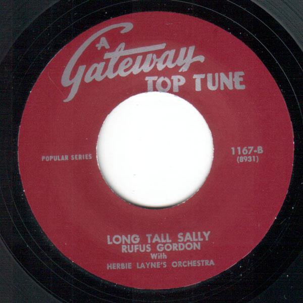 Rufus Gordon - Long Tall Sally // Chuck Lovett - Short Fat Fannie  - 7" - Copasetic Mailorder