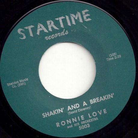 RONNIE LOVE – SHAKIN’ AND A BREAKIN’ // YOU’RE MOVIN’ ME - 7" - Copasetic Mailorder