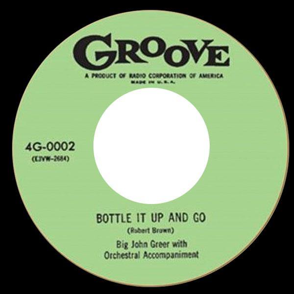 Big John Greer - Bottle It Up And Go // Come Back Maybelline - 7" - Copasetic Mailorder