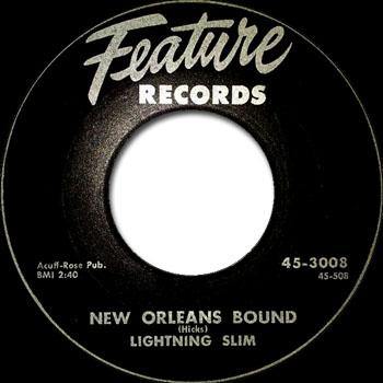Lightnin' Slim - New Orleans Bound / Mr Rain - Who Dat? - 7" - Copasetic Mailorder