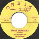 Otis Redding - Shout Bamalama // Fat Gal - 7" - Copasetic Mailorder