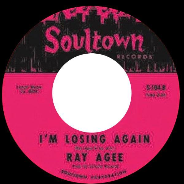 Ray Agee - I'm Losing Again - 7"
